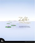 The Zen of CSS Design : Visual Enlightenment for the Web (Voices That Matter)