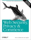 Web Security, Privacy and Commerce, 2nd Edition